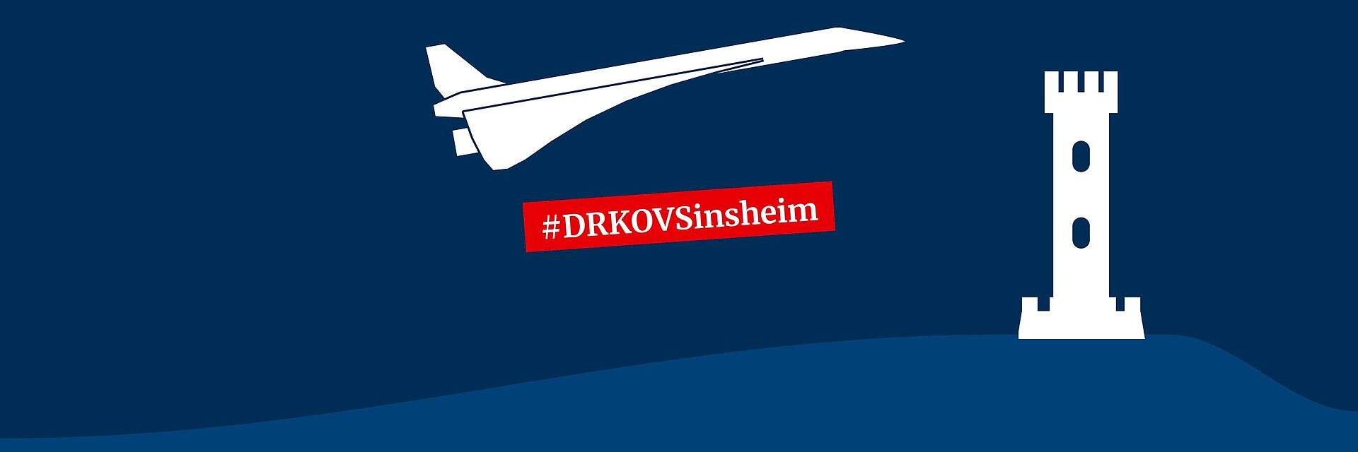 DRK-Ortsverein Sinsheim-Stadt Burg Steinsberg und Concorde in Dunkelblau, dazu der Hashtag #DRKOVSinsheim